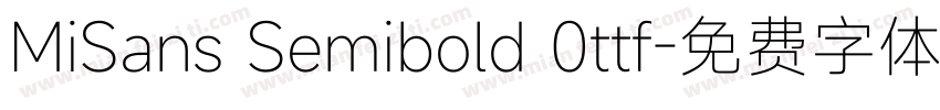MiSans Semibold 0ttf字体转换